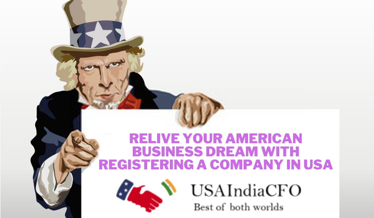 Relive your American Business Dream with Registering a Company in USA