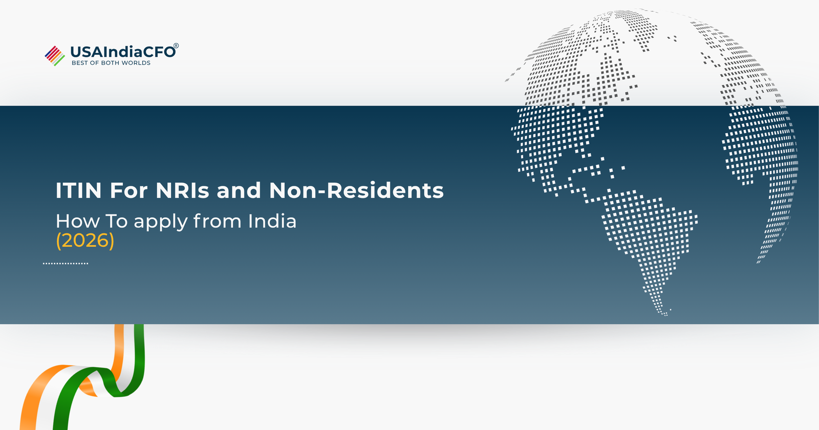 ITIN for NRIs and Non-Residents: How to Apply from India (2026)